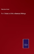Cover: The Critical and Miscellaneous Writings - Salzwasser Verlag