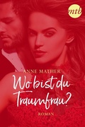 Cover: Wo bist du - Traumfrau? - MIRA Taschenbuch