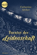 Cover: Turnier der Leidenschaft - MIRA Taschenbuch