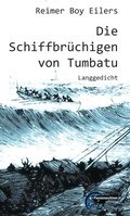 Cover: Die Schiffbr&uuml;chigen Von Tumbatu - Kulturmaschinen Verlag