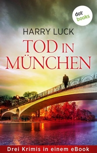 Enlarge image Cover: Tod in München - dotbooks