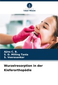 Cover: Wurzelresorption in der Kieferorthopaedie - Verlag Unser Wissen