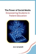 Abbildung von: The Power of Social Media: Empowering Students in Patient Education - Ujwal Publishers