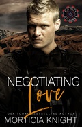 Cover: Negotiating Love (Sin City Uniforms, #5) - Morticia Knight