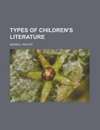 Enlarge image Cover: Types of Children's Literature - Rarebooksclub.com
