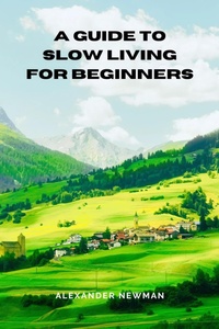 Enlarge image Cover: A Guide to Slow Living for Beginners - AXPA