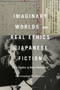 Abbildung von: Imaginary Worlds and Real Ethics in Japanese Fiction - Bloomsbury Publishing USA
