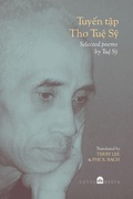 Cover: Tuy?n T?p Tho Tu? S? Selected poems by Tu? S? - C. Mindfulness LLC and Bodhi Media Publisher