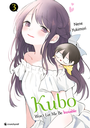 Cover: Kubo Won't Let Me Be Invisible - Band 3 - Pegasus Manga