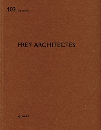 Abbildung von: frey architectes - Quart Verlag