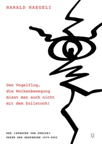 Abbildung von: Den Vogelflug, die Wolkenbewegung misst man auch nicht mit dem Zollstock! - NIMBUS. Kunst und Bücher AG