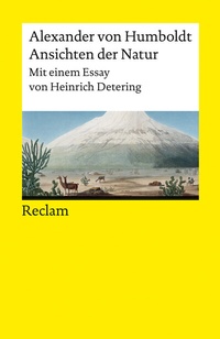 Abbildung von: Ansichten der Natur. Mit einem Essay von Heinrich Detering - Reclam