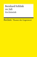 Cover: 20. Juli. Ein Zeitst&uuml;ck - Reclam