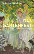 Cover: Das Gartenfest. Sommererz&auml;hlungen - Reclam
