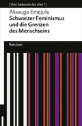Cover: Schwarzer Feminismus und die Grenzen des Menschseins - Reclam