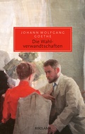 Cover: Die Wahlverwandtschaften - Reclam