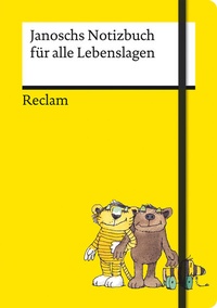 Abbildung von: Janoschs Notizbuch für alle Lebenslagen - Reclam