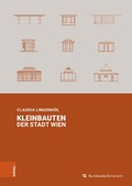 Cover: Kleinbauten der Stadt Wien - B&ouml;hlau