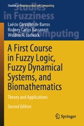 Cover: A First Course in Fuzzy Logic, Fuzzy Dynamical Systems, and Biomathematics - Springer