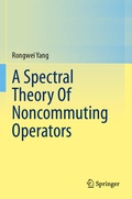 Cover: A Spectral Theory Of Noncommuting Operators - Springer