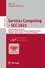Cover: Services Computing - SCC 2023 - Springer
