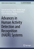Cover: Advances in Human Activity Detection and Recognition (HADR) Systems - Springer