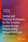 Cover: Formal and Practical Techniques for the Complex System Design Process using Virtual Prototypes - Springer