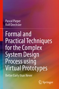 Cover: Formal and Practical Techniques for the Complex System Design Process using Virtual Prototypes - Springer