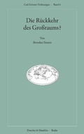 Cover: Die R&uuml;ckkehr des Gro&szlig;raums? - Duncker & Humblot