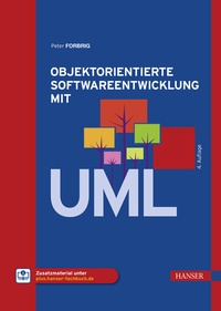 Abbildung von: Objektorientierte Softwareentwicklung mit UML - Hanser
