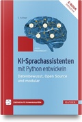 Abbildung von: KI-Sprachassistenten mit Python entwickeln - Hanser