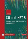 Bild: C# und .NET 8 - Grundlagen, Profiwissen und Rezepte - Hanser