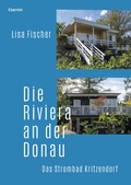 Cover: Die Riviera an der Donau - Czernin