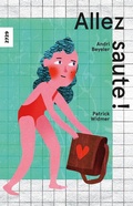 Cover: Allez saute ! - SJW Schweiz. Jugendschriftenwerk