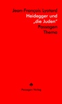Cover: Heidegger und "die Juden" - Passagen