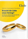 Abbildung von: Braucht die Liebe einen Vertrag? - Linde