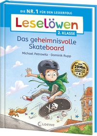 Abbildung von: Leselöwen 2. Klasse - Das geheimnisvolle Skateboard - Loewe