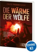 Cover: Die W&auml;rme der W&ouml;lfe - Loewe