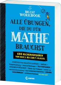 Abbildung von: Big Fat Workbook - Alle Übungen, die du für Mathe brauchst - Loewe
