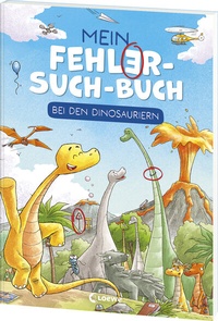 Abbildung von: Mein Fehler-Such-Buch - Bei den Dinosauriern - Loewe
