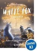 Cover: White Fox Chroniken (Band 2) - Aufbruch zum Schwarzen See - Loewe
