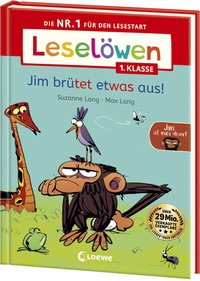 Abbildung von: Leselöwen 1. Klasse - Jim ist mies drauf - Jim brütet etwas aus! - Loewe