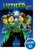 Cover: Luzifer junior (Band 15) - Klassenfahrt ins Geisterschloss - Loewe