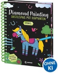 Cover: Diamond Painting - Bastelspa&szlig; mit Diamanten - Ponys - Loewe