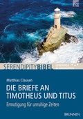 Cover: Die Briefe an Timotheus und Titus - Brunnen Verlag GmbH