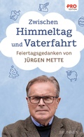Cover: Zwischen Himmeltag und Vaterfahrt - Brunnen Verlag GmbH