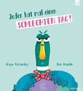 Cover: Jeder hat mal einen schlechten Tag! - Brunnen Verlag GmbH