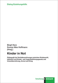 Abbildung von: Kinder in Not - Verlag Julius Klinkhardt GmbH & Co. KG