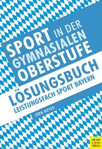 Abbildung von: Sport in der gymnasialen Oberstufe - Meyer & Meyer