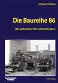Cover: Die Baureihe 86 - EK-Verlag - Eisenbahn-Kurier